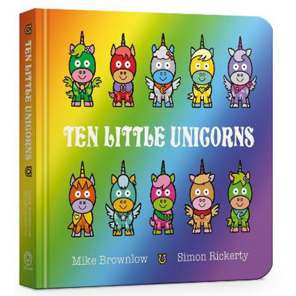 Ten Little Unicorns Board Book - Mike Brownlow